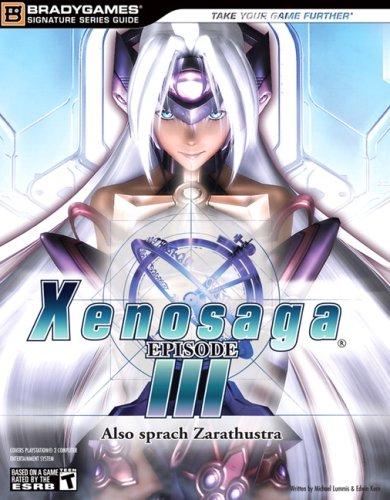 Xenosaga III [Bradygames] - Strategy Guide - Guide Only